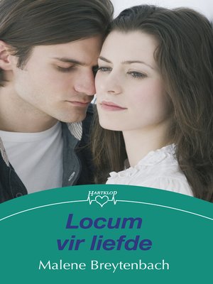 cover image of Locum vir liefde